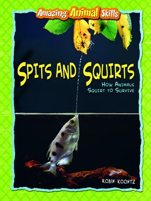 cover image of Spits and Squirts